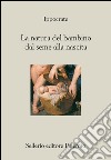 La natura del bambino dal seme alla nascita. E-book. Formato EPUB ebook