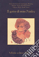 Il gatto di miss Paisley: Dodici racconti gialli con animali. E-book. Formato EPUB ebook