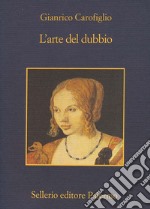 L'arte del dubbio. E-book. Formato EPUB ebook