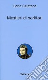 Mestieri di scrittori. E-book. Formato EPUB ebook