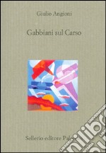 Gabbiani sul Carso. E-book. Formato EPUB ebook