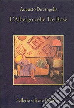 L'albergo delle tre rose. E-book. Formato EPUB ebook