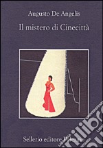 Il mistero di Cinecitta'. E-book. Formato EPUB ebook