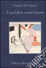 Il candeliere a sette fiamme. E-book. Formato EPUB ebook