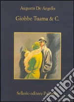 Giobbe Tuama & C.. E-book. Formato EPUB ebook