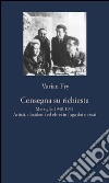 Consegna su richiesta: Marsiglia 1940-1941. Artisti, dissidenti ed ebrei in fuga dai nazisti. E-book. Formato EPUB ebook di Varian Fry