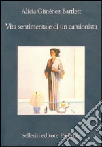 Vita sentimentale di un camionista. E-book. Formato EPUB ebook