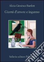 Giorni d'amore e inganno. E-book. Formato EPUB ebook