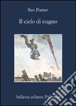 Il cielo di stagno. E-book. Formato EPUB ebook