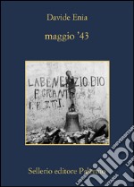 Maggio '43. E-book. Formato EPUB ebook