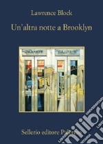 Un'altra notte a Brooklyn. E-book. Formato EPUB