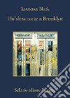 Un'altra notte a Brooklyn. E-book. Formato EPUB ebook