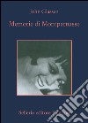 Memorie di Montparnasse. E-book. Formato EPUB ebook