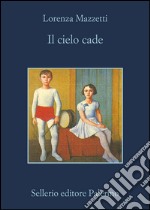 Il cielo cade. E-book. Formato EPUB ebook