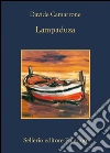 Lampaduza. E-book. Formato EPUB ebook di Davide Camarrone