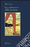 La confessione della leonessa. E-book. Formato EPUB ebook