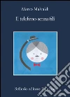 Il telefono senza fili. E-book. Formato EPUB ebook di Marco Malvaldi