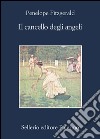 Il cancello degli angeli. E-book. Formato EPUB ebook di Penelope Fitzgerald