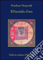 Il fanciullo d'oro. E-book. Formato EPUB ebook