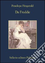 Da Freddie. E-book. Formato EPUB ebook