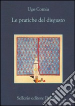 Le pratiche del disgusto. E-book. Formato EPUB ebook