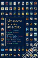 Almanacco Sellerio 2014-2015. E-book. Formato EPUB ebook