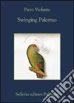 Swinging Palermo. E-book. Formato EPUB