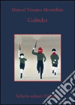 Galíndez. E-book. Formato EPUB ebook