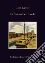 La fanciulla è morta. E-book. Formato EPUB ebook