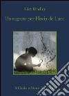 Un segreto per Flavia de Luce. E-book. Formato EPUB ebook