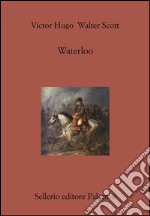 Waterloo. E-book. Formato EPUB ebook