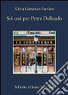 Sei casi per Petra Delicado. E-book. Formato EPUB ebook