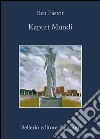 Kaputt mundi. E-book. Formato EPUB ebook di Ben Pastor