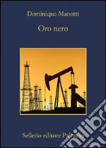 Oro nero. E-book. Formato EPUB ebook