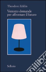 Ventotto domande per affrontare il futuro. E-book. Formato EPUB ebook