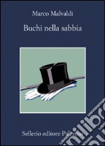 Buchi nella sabbia. E-book. Formato EPUB ebook