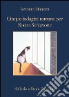 Cinque indagini romane per Rocco Schiavone. E-book. Formato EPUB ebook