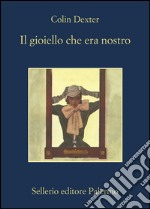 Il gioiello che era nostro. E-book. Formato EPUB ebook