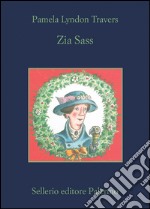 Zia Sass. E-book. Formato EPUB ebook