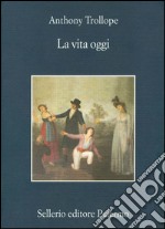 La vita oggi. E-book. Formato EPUB ebook