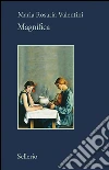 Magnifica speranza. E-book. Formato EPUB ebook di Maria Rosaria Valentini