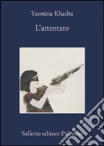 L'attentato. E-book. Formato EPUB ebook