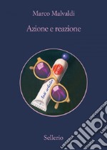 Azione e reazione. Estratto. E-book. Formato EPUB ebook