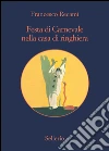 Festa di carnevale nella casa di ringhiera o «El Bombo atomico». Estratto. E-book. Formato EPUB ebook di Francesco Recami