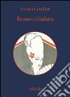 Romeo e Giulietta. Estratto. E-book. Formato EPUB ebook