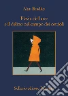 Flavia de Luce e il delitto nel campo dei cetrioli. E-book. Formato EPUB ebook di Alan Bradley