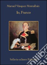 Io, Franco. E-book. Formato EPUB ebook