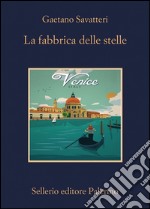 La fabbrica delle stelle. E-book. Formato EPUB ebook