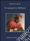 Il manoscritto di Dante. E-book. Formato EPUB ebook di Claudio Coletta