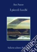 I piccoli fuochi. E-book. Formato EPUB ebook